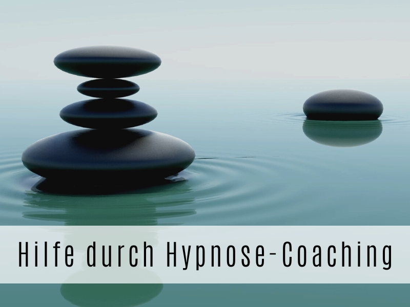 Hilfe durch Hypnose-Coaching